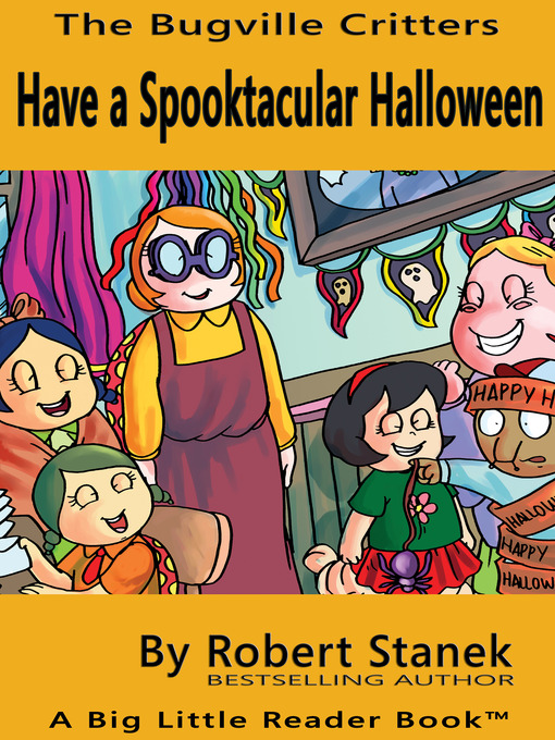 Title details for Have a Spooktacular Halloween by Robert Stanek - Available